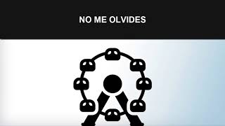 No Me Olvides [ALFREDO OLIVAS]