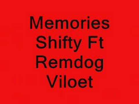 memories Ft Remdog  Viloet