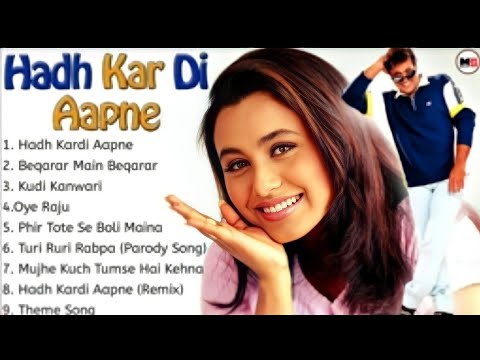 Hadh Kardi Aapne Movie All Songs||Govinda & Rani Mukherjee ||
