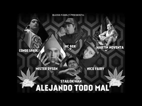 STAILOK MR.DYSEN M90 CONDE SPAIK MCGEH FAIRY NOMADES - Alejando todo mal - REGGAE CHILENO