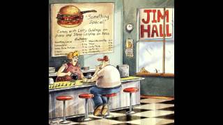 Jim Hall - Lucky Thing (Something Special, 1993)