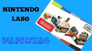 *Nintendo Labo unboxing*