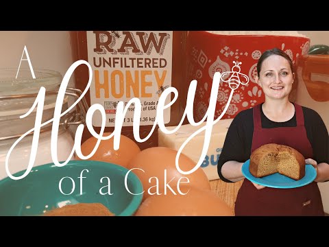 Honey Butter Cake with NO SUGAR! ~ 1919 Edwardian Recipe