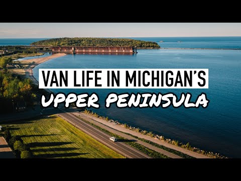 First Week Of Van Life in Michigan's Upper Peninsula - Early Summer In Marquette