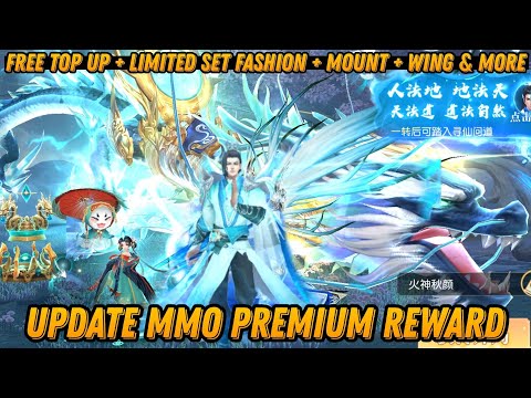 Update MMO Rpg Best Premium Reward - Frer Top Up + Limited Set Fashion + Mount Dragon + Wing & More