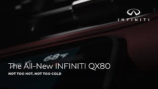 Infiniti The All-New INFINITI QX80 | Not Too Hot, Not Too Cold