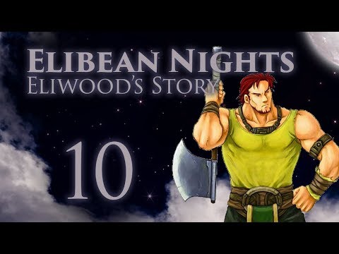 Part 10: Let's Play Fire Emblem, Elibean Nights, Eliwood's Story - "Lost Resolve"