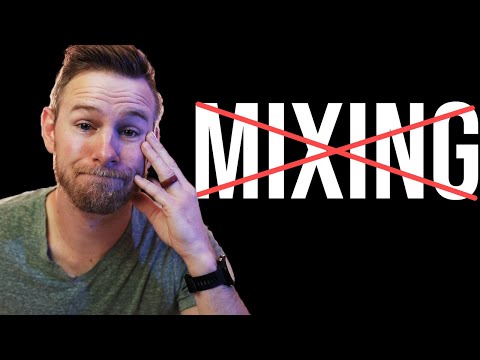 STOP MIXING