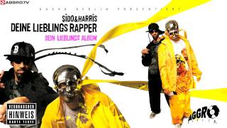 SIDO &amp; HARRIS - DEINE LIEBLINGSRAPPER - INTRO - DEIN LIEBLINGS ALBUM - TRACK 01