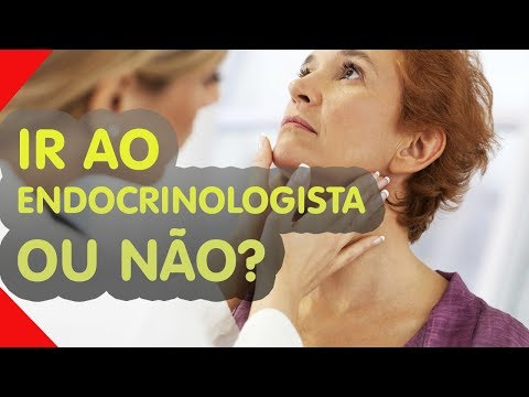 QUANDO PROCURAR UM ENDOCRINOLOGISTA?