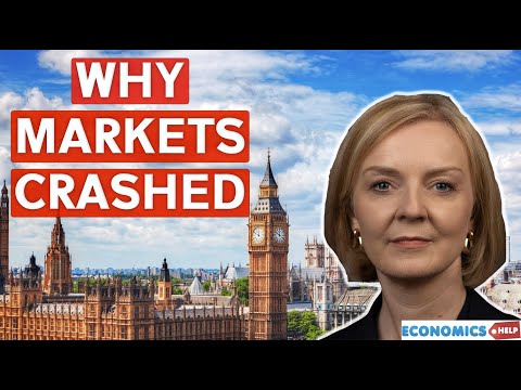 How Liz Truss Crashed the UK Economy - Economics Help