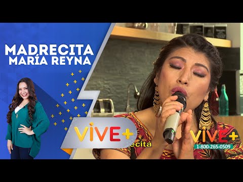 Madrecita - María Reyna (Soprano Mixe) | Vive+