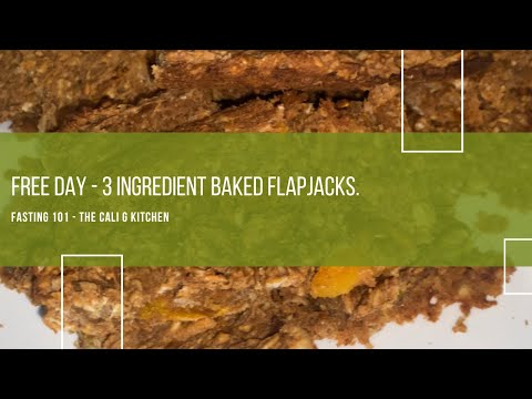 Free day – 3 ingredient baked flapjacks !!!