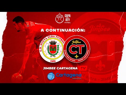 COPA DEL REY | CD Nueva Elda FS - Jimbee Cartagena