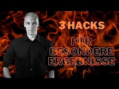 Drei Hacks für besondere Ergebnisse - Jürgen Zwickel - BEST ! STATE