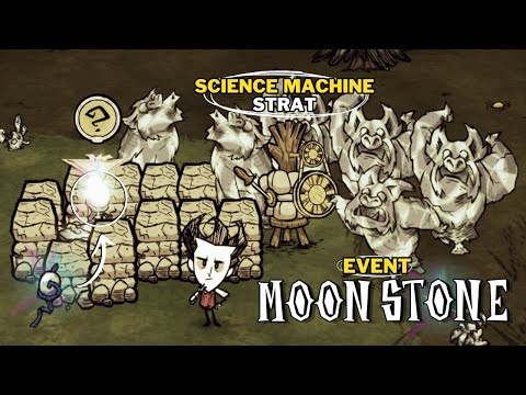 The Easiest Strat for the MOON STONE EVENT (Science Machine Strat) - Don't Starve Together | DST