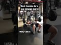 Best Exercise for a Big Strong Chest