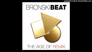 Bronski Beat - No More War [Leæther Strip Remix]
