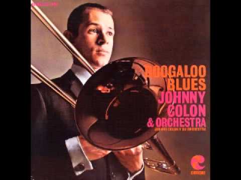 Johnny colon mira ven aca Latin boogaloo from Boogaloo Blues