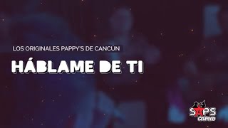 Háblame de Ti Music Video