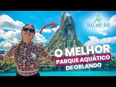 VOLCANO BAY UNIVERSAL ORLANDO - Roteiro para aproveitar ao máximo essa experiência!