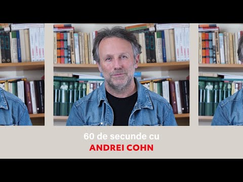 60 de secunde cu Andrei Cohn