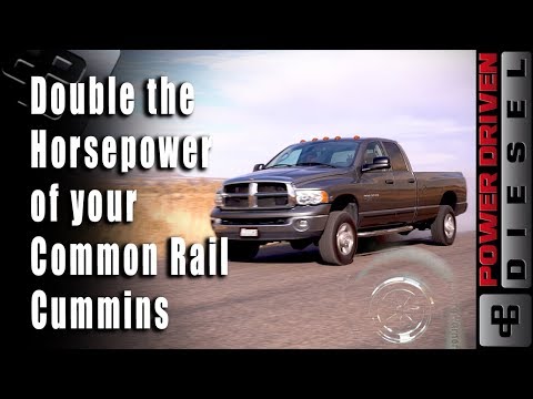 Double the Horsepower 3rd Gen Common Rail Cummins
