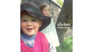 Ally Kerr - The Sore Feet Song / Mushishi Opening Theme Song (audio)