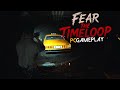 Fear The Timeloop Gameplay PC