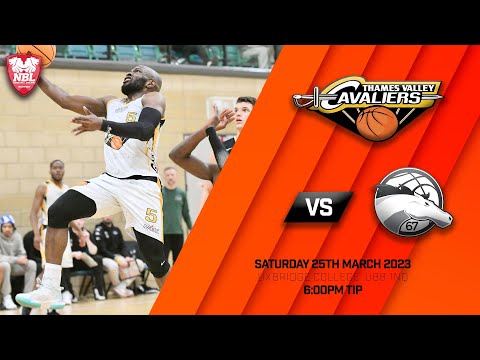 Thames Valley Cavaliers v Loughborough Riders - 25.03.23 - Division One Men NBL League