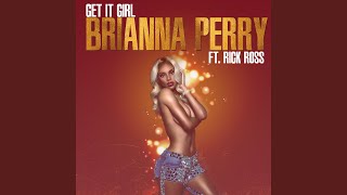 Get It Girl (feat. Rick Ross)