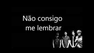 5 Seconds Of Summer - I Can&#39;t Remember Tradução