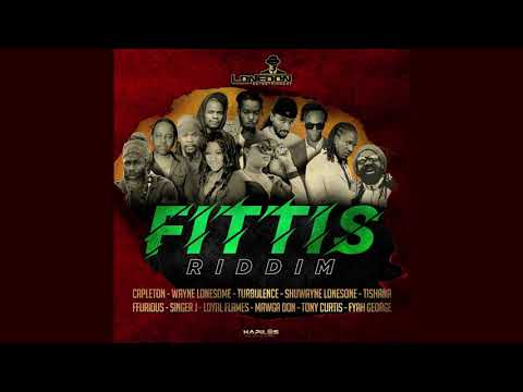 Fittis Riddim Mix Capleton,Turbulence,Tony Curtis,Loyal Flames,Singer J & More