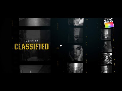 mSeries Classified - Complete Series Graphic Layout for FCPX - MotionVFX