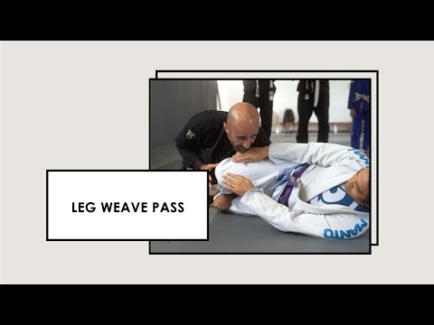 The Leg Weave Pass