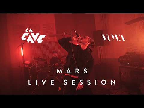 VOVA x LA CAVE - MARS (Live session)