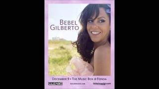 Bebel Gilberto - Samba De Orly