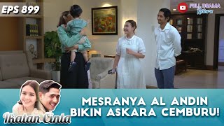 Download lagu ASKARA NGEREOG SETIAP MAS AL DAN ANDIN MESRA - IKATAN CINTA mp3