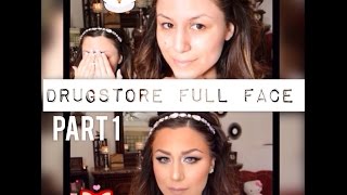 DRUGSTORE FULL FACE TUTORIAL PART1