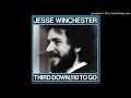 Jesse Winchester - All of your Stories