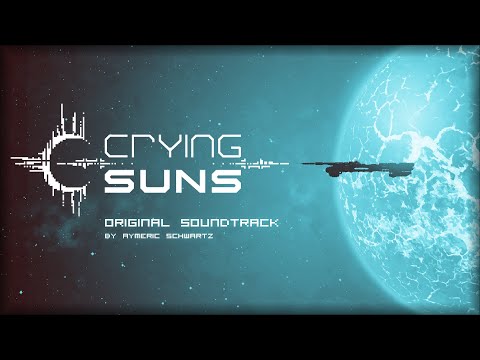 Crying Suns (OST) - Rymeric Schwaqrtz | Full + Timestamps [Original Game Soundtrack]