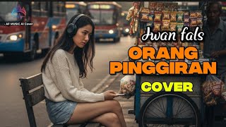 Download lagu Iwan fals orang pinggiran cover by AF music  mp3