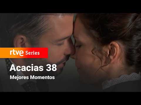 Acacias 38: Episode 392 - Best Moments #Acacias38 | RTVE Series