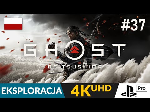 Ghost of Tsushima PL 🗾 #37 LIVE 🏯 Bardzo aktywne poboczne! ;)