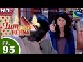 Tum Aise Hi Rehna तुम ऐसे ही रहना Episode 95 8th April 2015