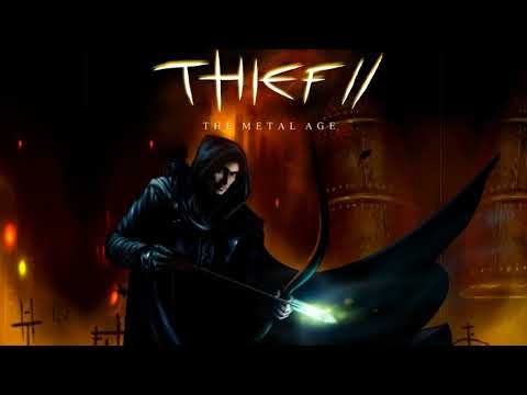 Thief 2: The Metal Age (Full OST)