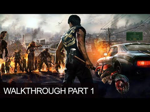 Dead Rising 3 Apocalypse Edition Walkthrough Gameplay LetsPlay Part 1 PC