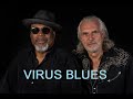 HANS THEESSINK & BIG DADDY WILSON  -  VIRUS BLUES lyric video