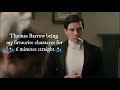 Thomas Barrow being my favourite character for 6 minutes straight