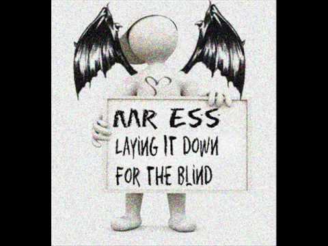 Laying It Down For The Blind - Mr Ess